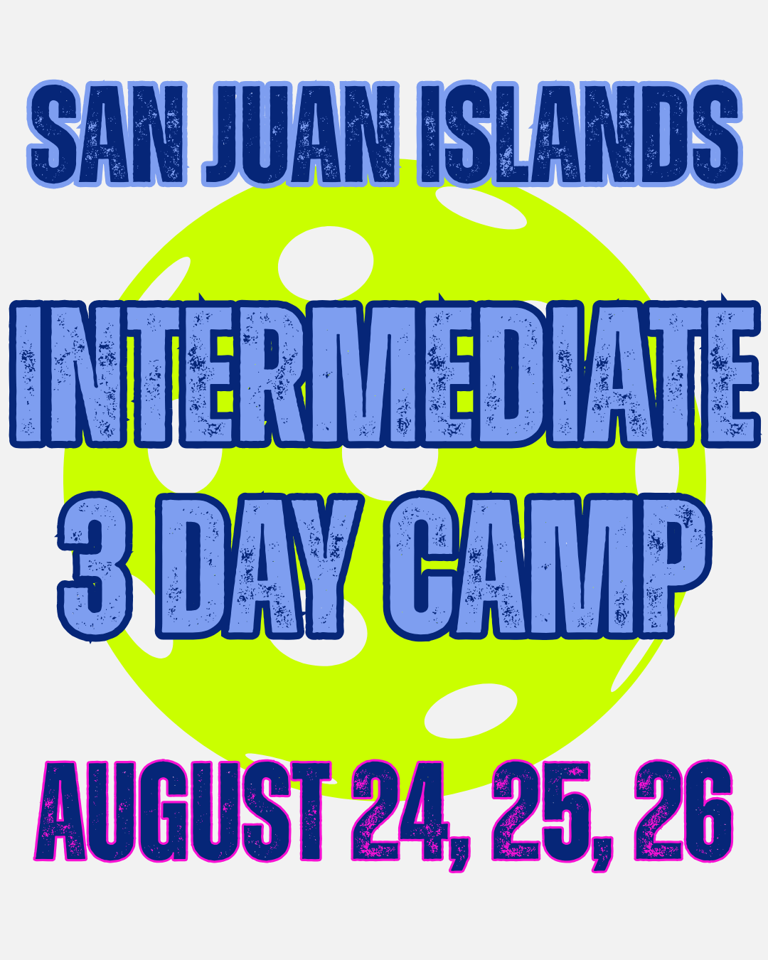 San Juan Islands Intermediate 3 day intensive camp August 24th 25th and 26th